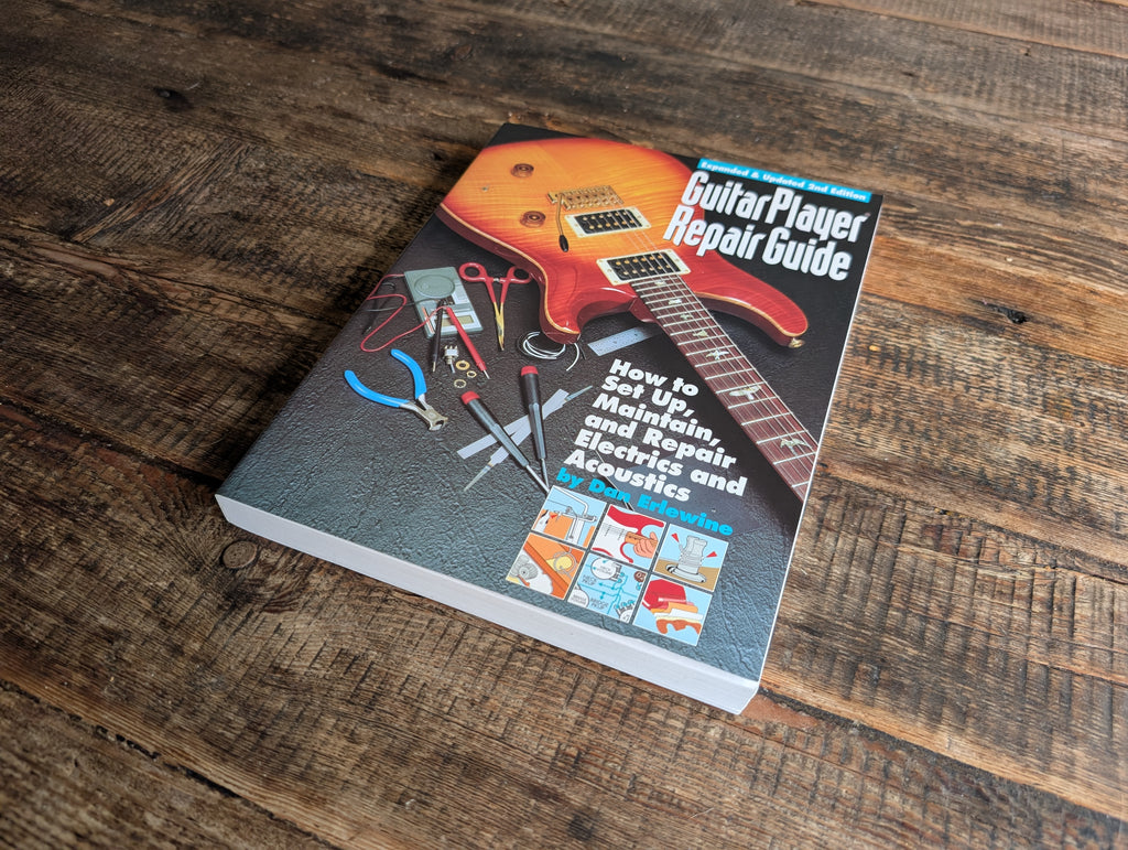 Guitar Player Repair Guide by Dan Erlewine 1994 -Guitar Setup & Maintenance book