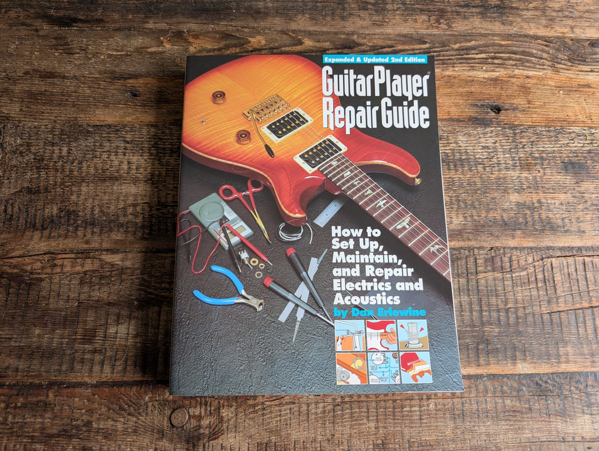 Guitar Player Repair Guide by Dan Erlewine 1994 -Guitar Setup & Maintenance book